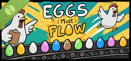 Eggs Must Flow Demo header
