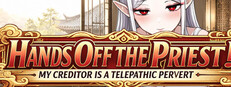 ​Hands Off the Priest! My Creditor is a Telepathic Pervert