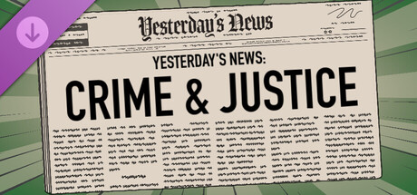 Yesterday's News - Crime & Justice DLCの作品画像