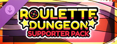 Roulette Dungeon - Supporter Pack