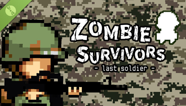 Zombie Survivors - last soldier - Demo