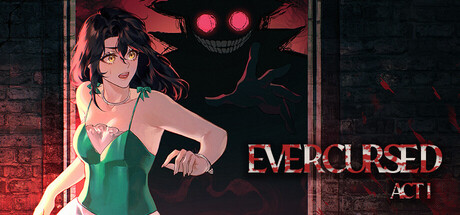 Evercursed: Act I