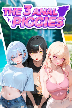 The 3 Anal Piggies