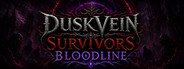 Duskvein Survivors - Bloodline