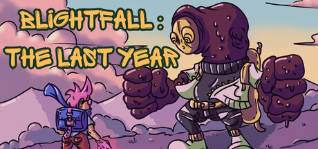 Blightfall : The Last Year