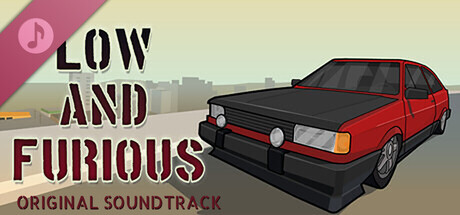 Low and Furious - OST