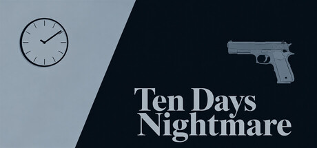 Ten Days Nightmare