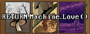 RETURN Machine.Love()