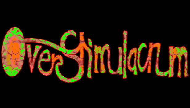 Overstimulacrum