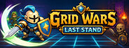 Grid Wars: Last Stand