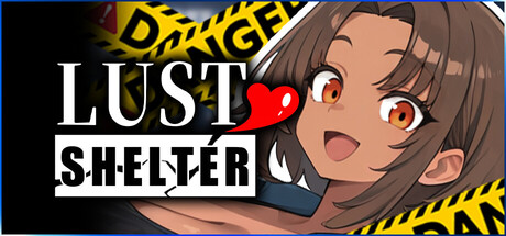 Lust Shelter Stats