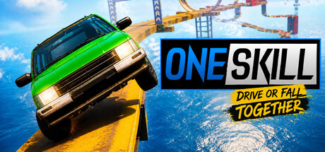ONE SKILL - Drive or Fall — Steam game cover