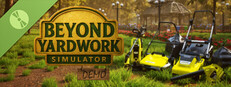 Beyond Yardwork Simulator Demo