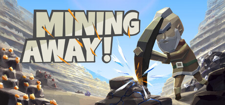 Mining Away! header art