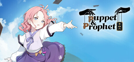 Puppet and Prophet