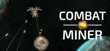 Combat Miner