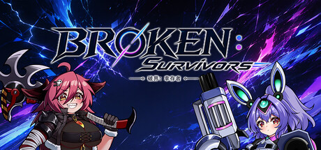 BROKEN：Survivors  破界：幸存者