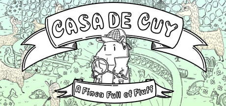 Casa de Cuy: A Finca Full of Fluff — Steam header