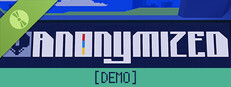 ANONYMIZED Demo