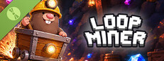 Loop Miner Demo