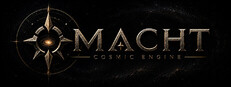 Macht: Cosmic Engine