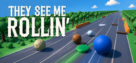 They See Me Rollin' steam charts
