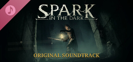 Spark in the Dark Soundtrack
