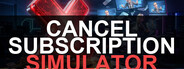 Cancel Subscription Simulator