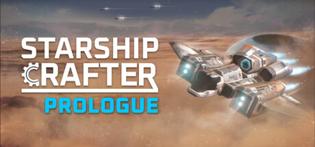 Starship Crafter - Prologue header art