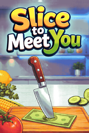 Cover art of Slice To Meet You