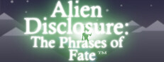Alien Disclosure: The Phrases of Fate cover