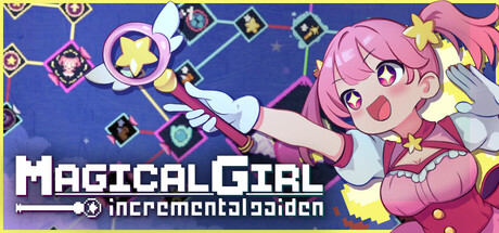 Magical Girl: incremental gaiden