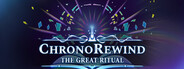 ChronoRewind: The Great Ritual