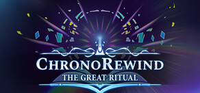 ChronoRewind: The Great Ritual