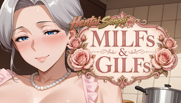 Hentai Senpai: MILFs & GILFs