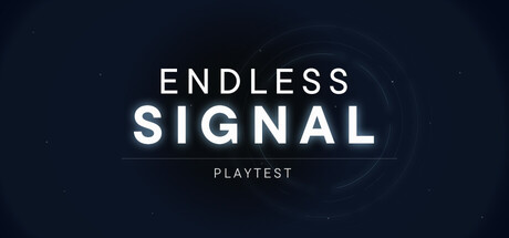 ENDLESS SIGNAL