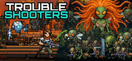 TROUBLE SHOOTERS