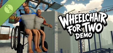 Wheelchair For Two Demo