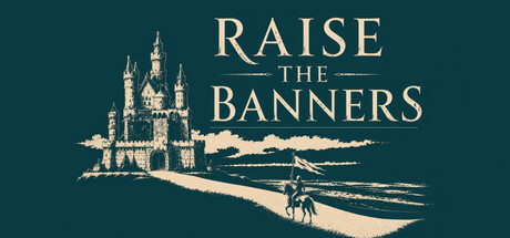Raise the banners — Steam game cover