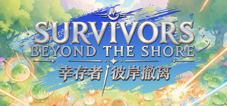 Survivors: Beyond the Shore