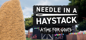 Needle In A Haystack - A Time For Goats
