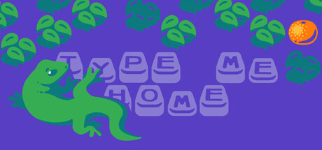Type Me Home