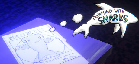 Dreaming With Sharks