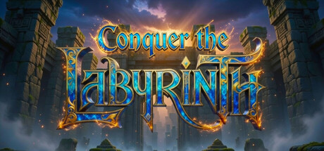 Conquer the Labyrinth
