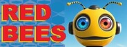 RED BEES