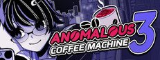 Anomalous Coffee Machine 3