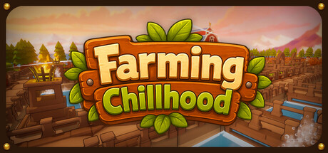 Cover image for Farming Chillhood