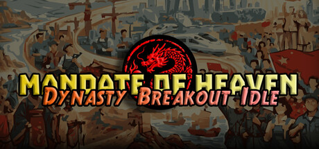 Mandate of Heaven : Dynasty Breakout Idle