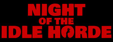Night of the Idle Horde