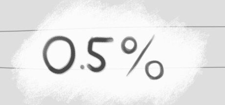 0.5%(カジュアル・インディー、開発: Acetate123、2026年発売、無料)のヘッダー画像